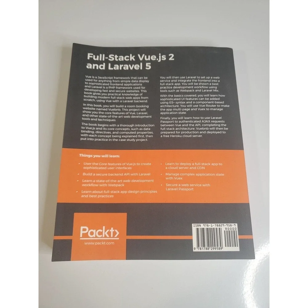 Full-Stack Vue.Js 2 and Laravel 5 : Bring the Frontend and Backend Together with